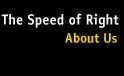 The Speed of Right - About Us